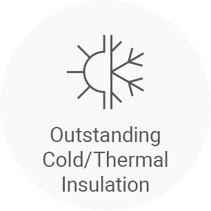Outstanding Cold/Thermal Insulation 