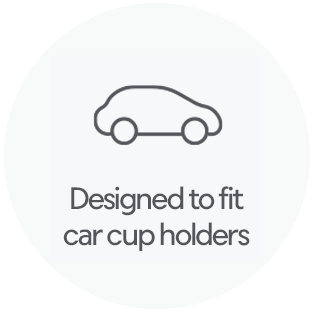 Designed to fit car cup holders